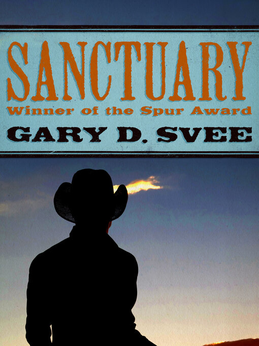 Title details for Sanctuary by Gary D. Svee - Available